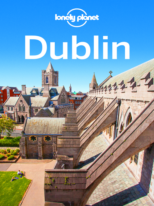 Title details for Lonely Planet Dublin by Lonely Planet;Fionn Davenport - Available